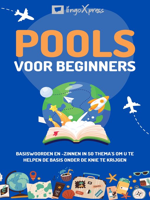 Title details for Pools voor beginners by lingoXpress - Available